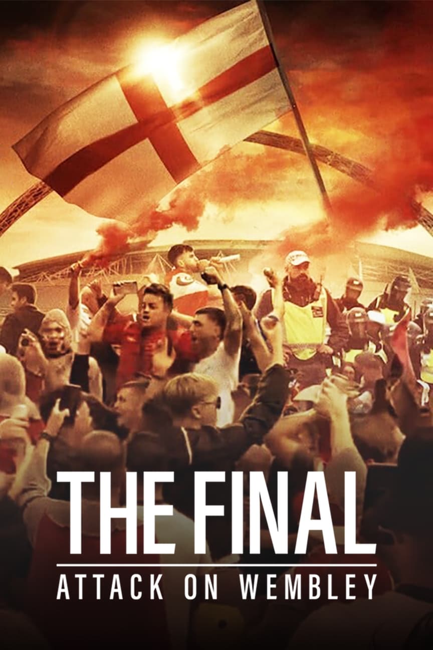 poster for The Final: Attack on Wembley