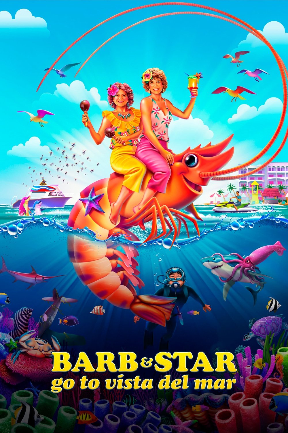 Barb & Star Go to Vista Del Mar