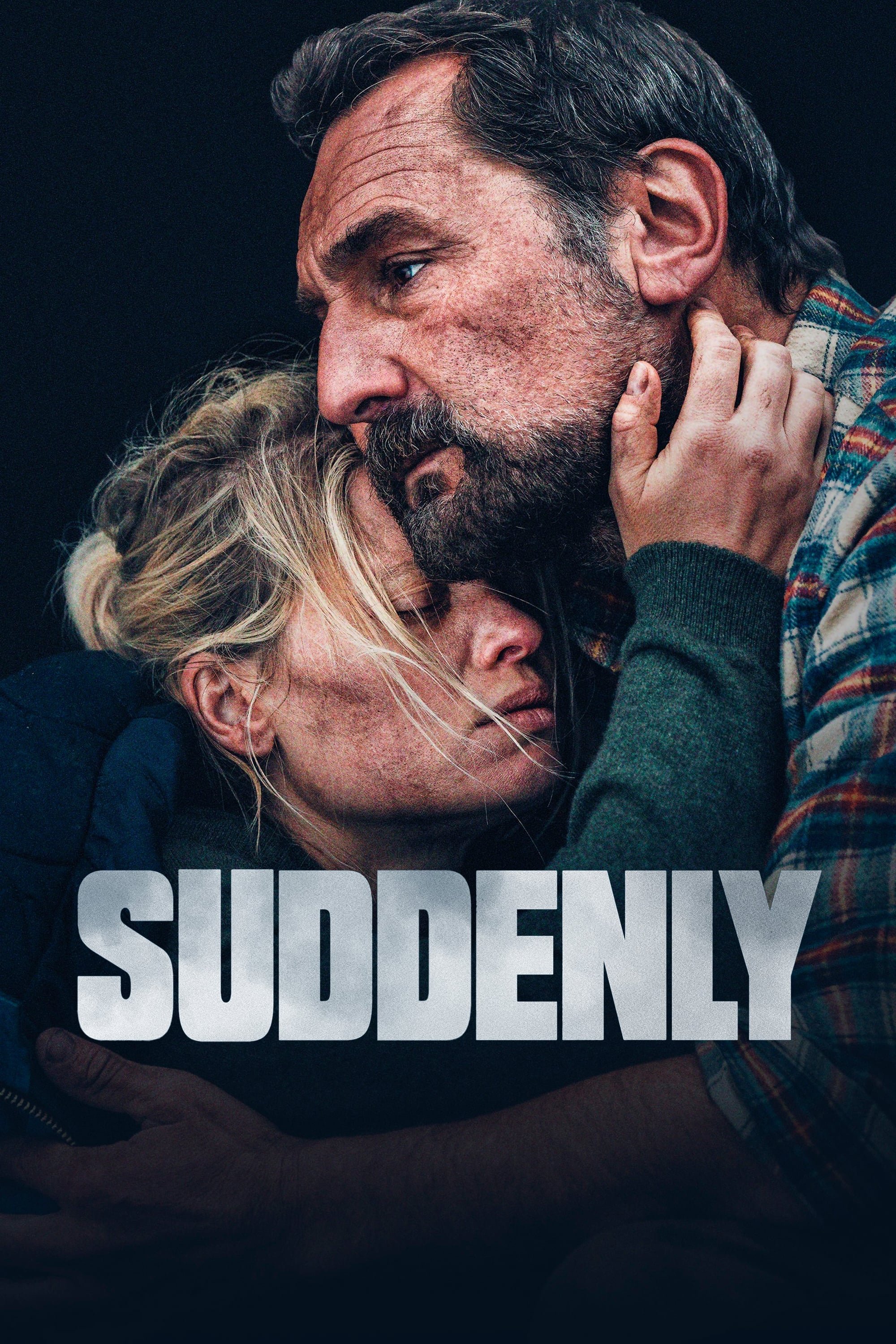 Suddenly