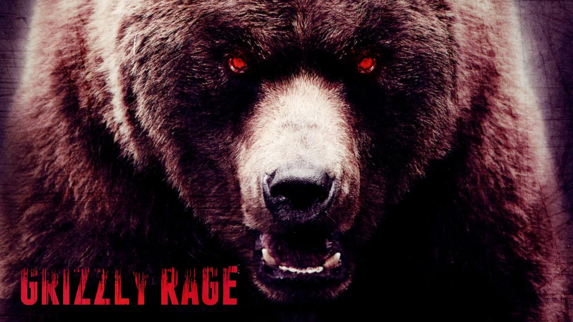 Grizzly Rage (2007)