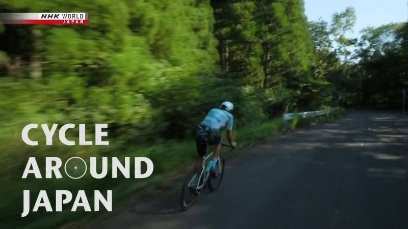 Cycle Around Japan - Épisode 9