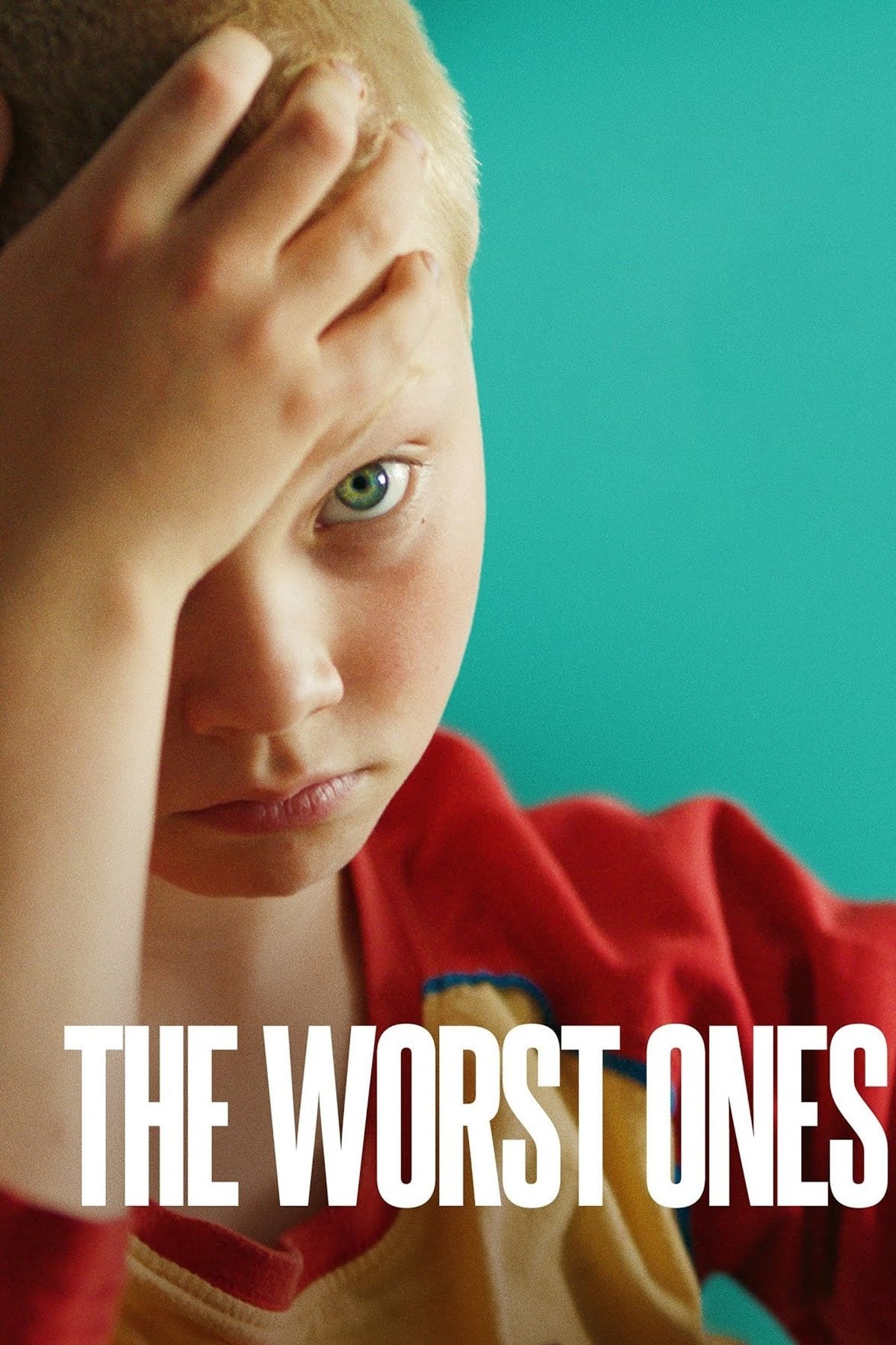 The Worst Ones