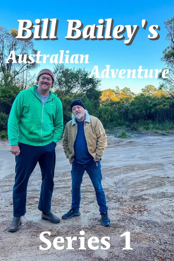 Bill Bailey's Australian Adventure - Season 1