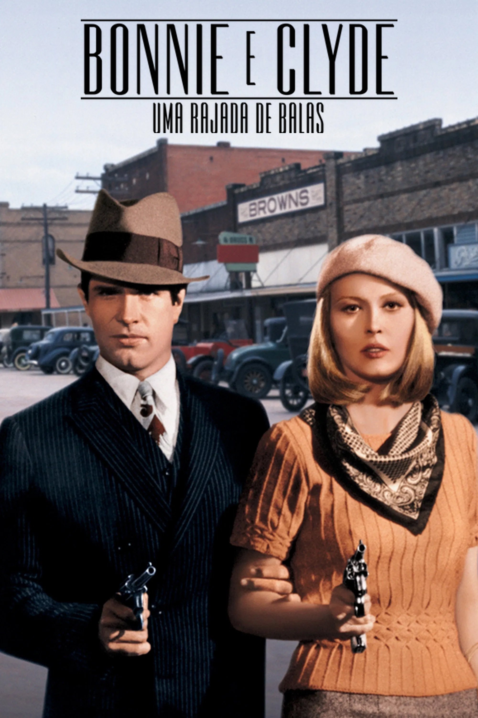 Bonnie e Clyde: Uma Rajada de Balas Bonnie e Clyde: Uma Rajada de Balas
