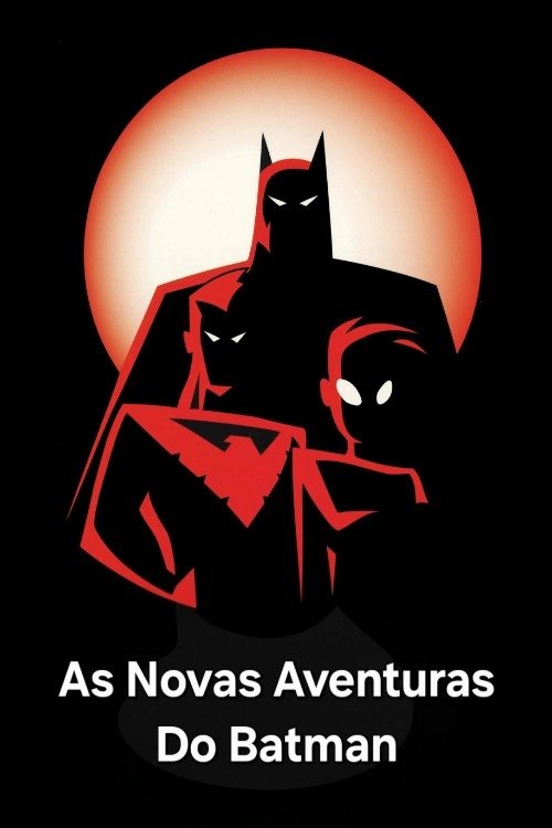 As Novas Aventuras do Batman As Novas Aventuras do Batman