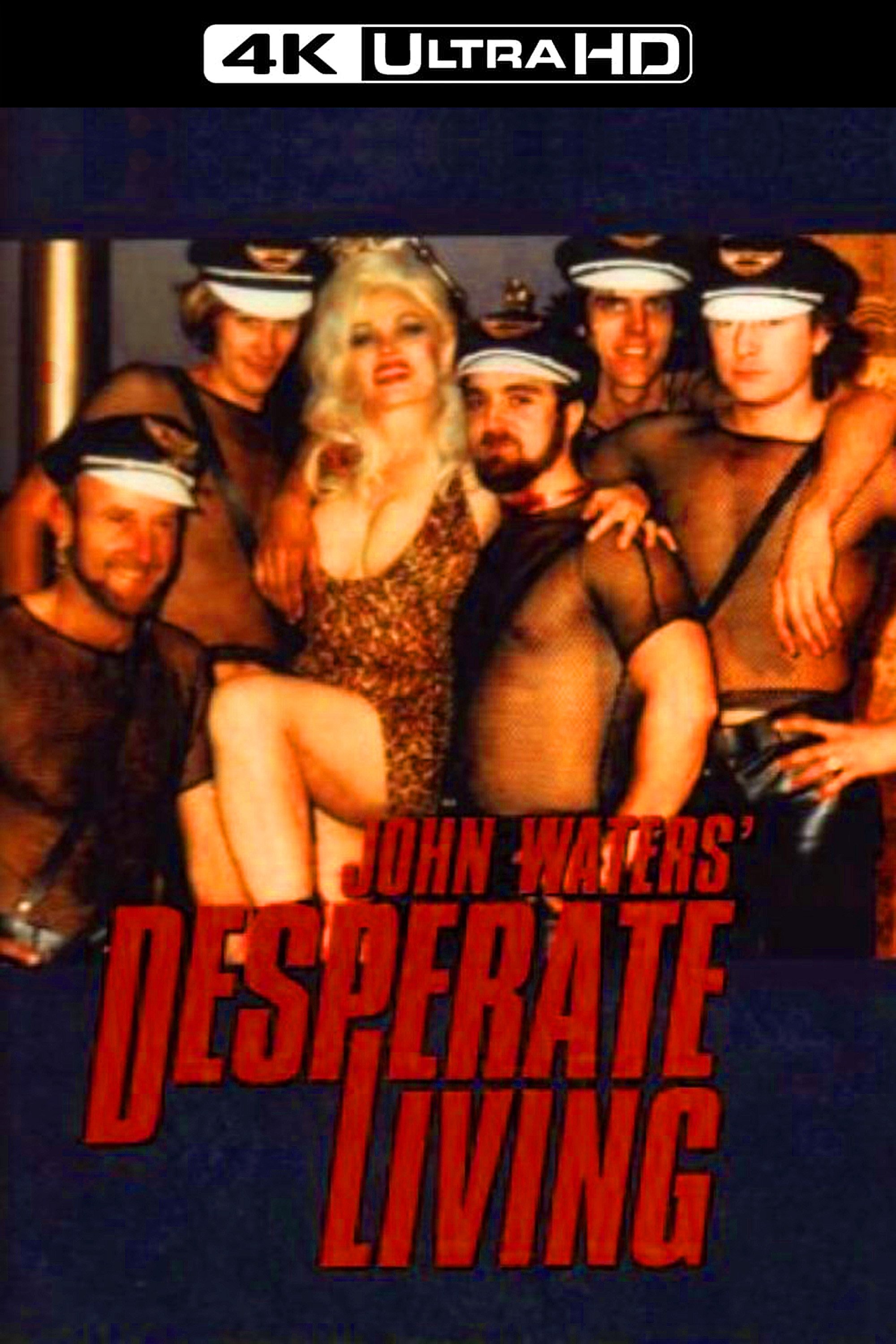 Desperate Living
