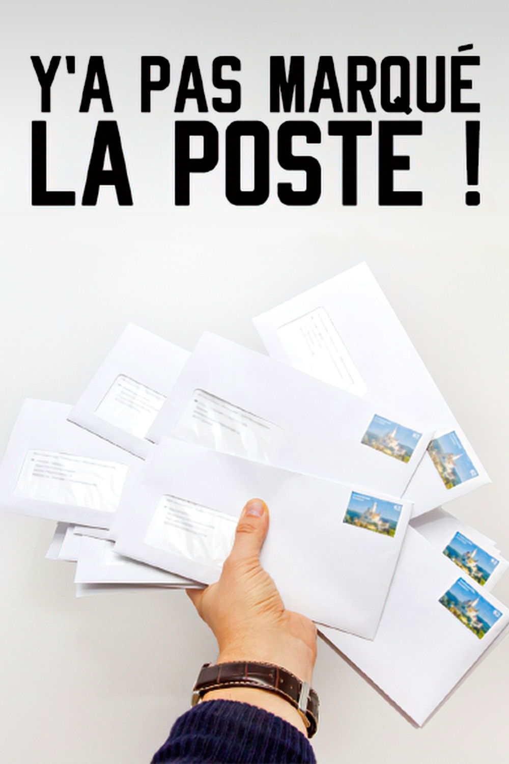 Y'a pas marqué la Poste !