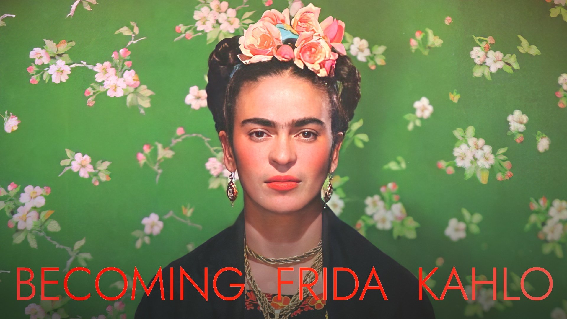 Becoming Frida Kahlo