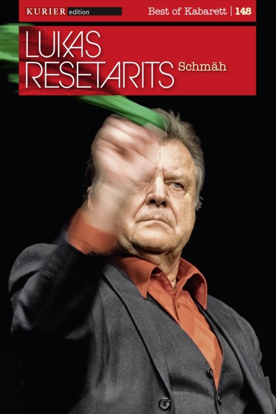 Lukas Resetarits - Schmäh Lukas Resetarits - Schmäh