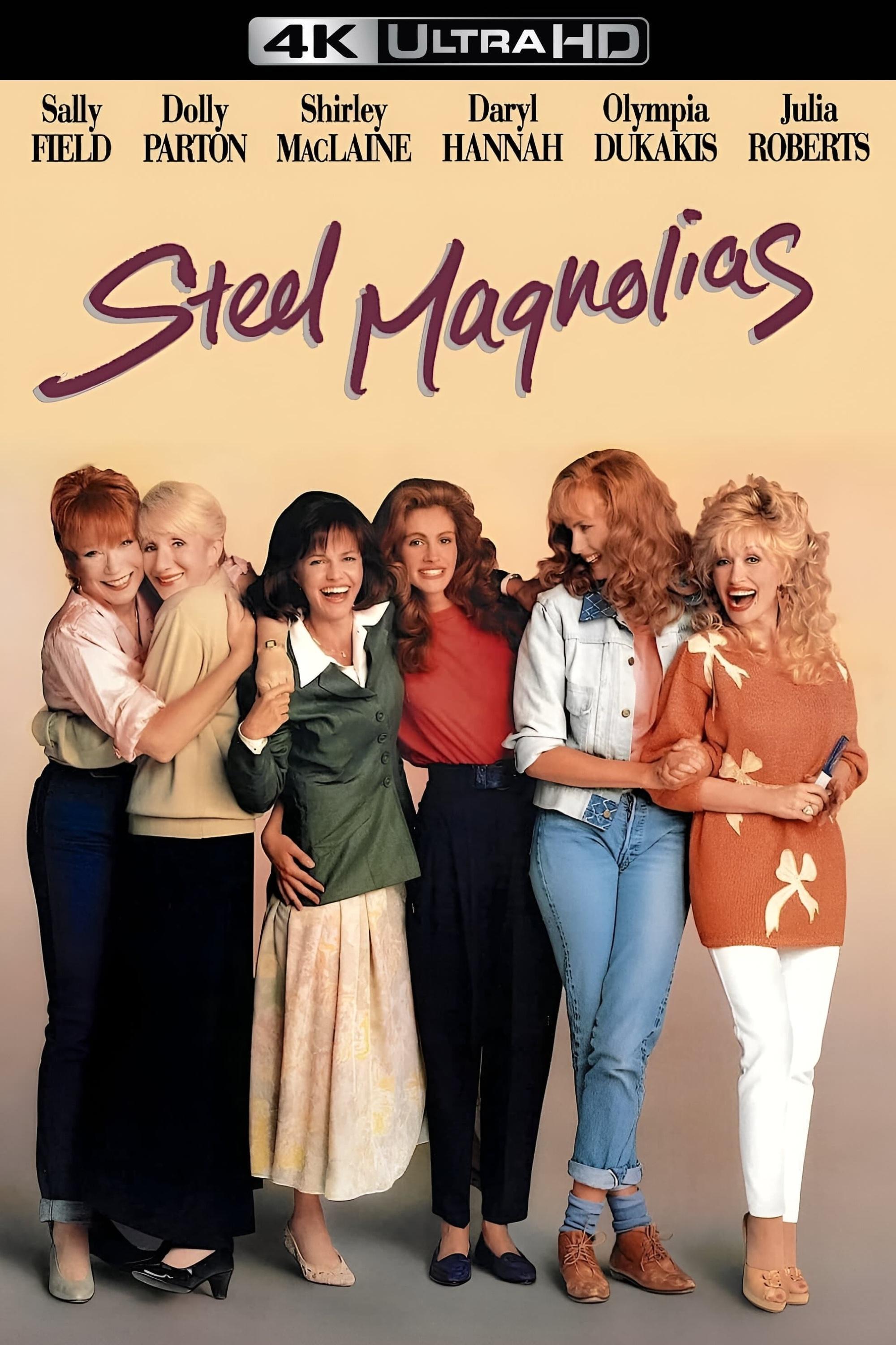 Steel Magnolias