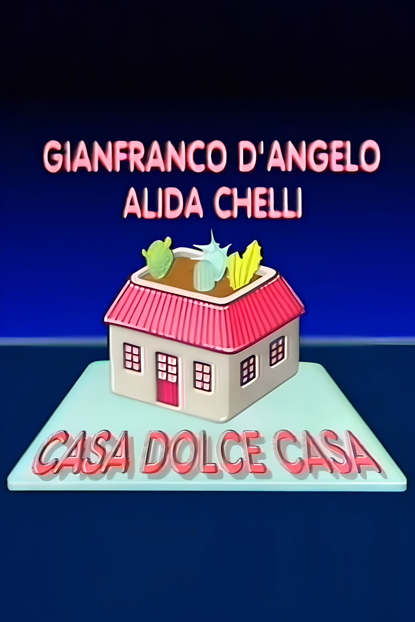 Casa dolce casa