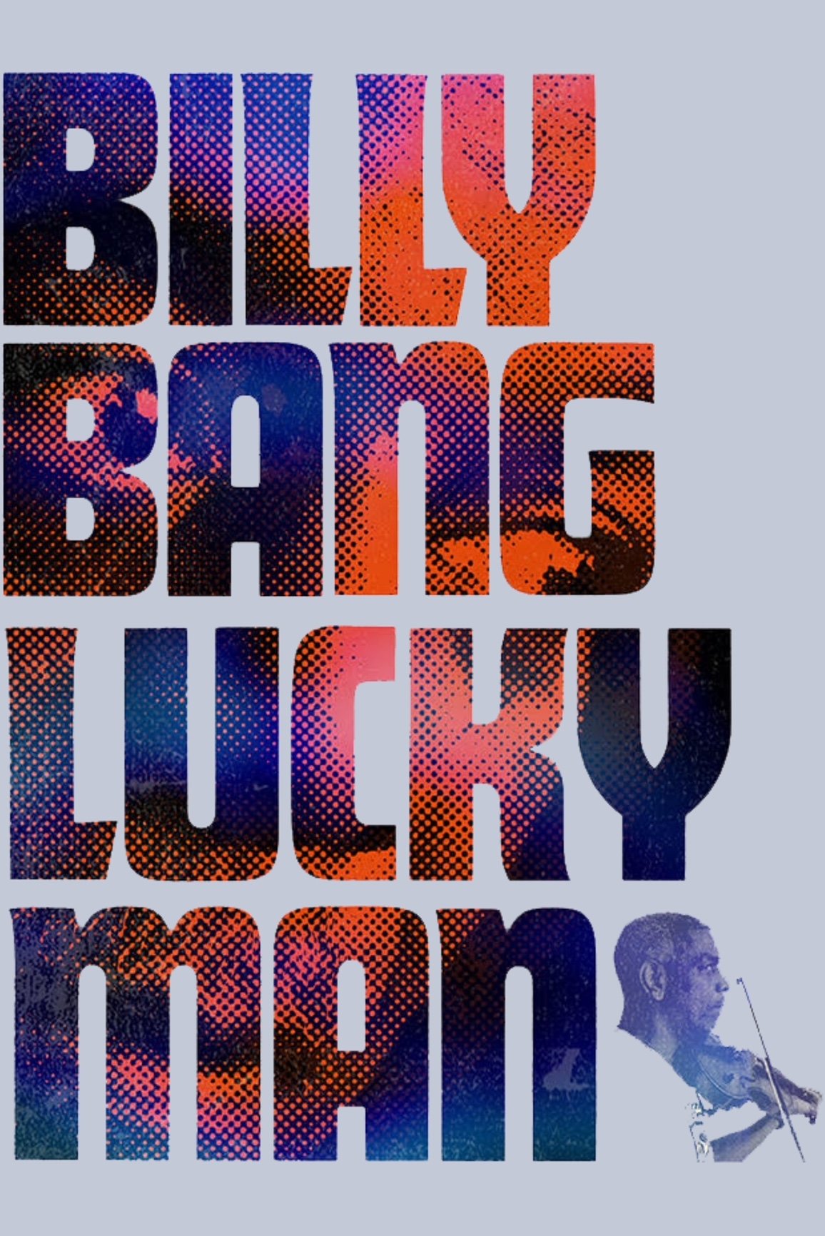 Billy Bang Lucky Man (2021) The Poster Database (TPDb)