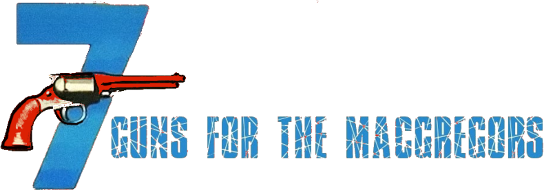 Seven Guns for the MacGregors