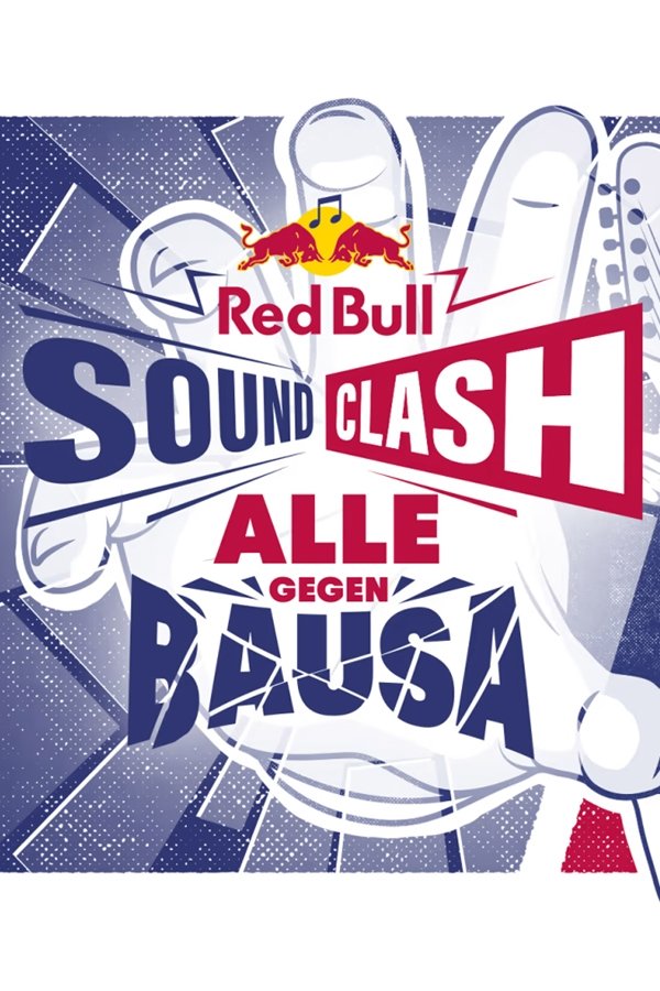 Red Bull Soundclash 2019: Alle gegen Bausa Red Bull Soundclash 2019: Alle gegen Bausa