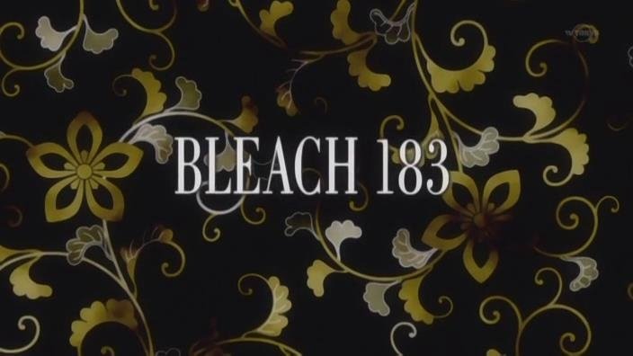 Bleach Staffel 1 :Folge 183 