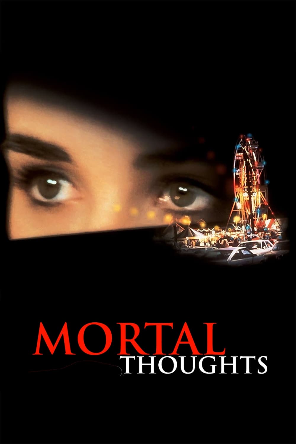 Mortal Thoughts