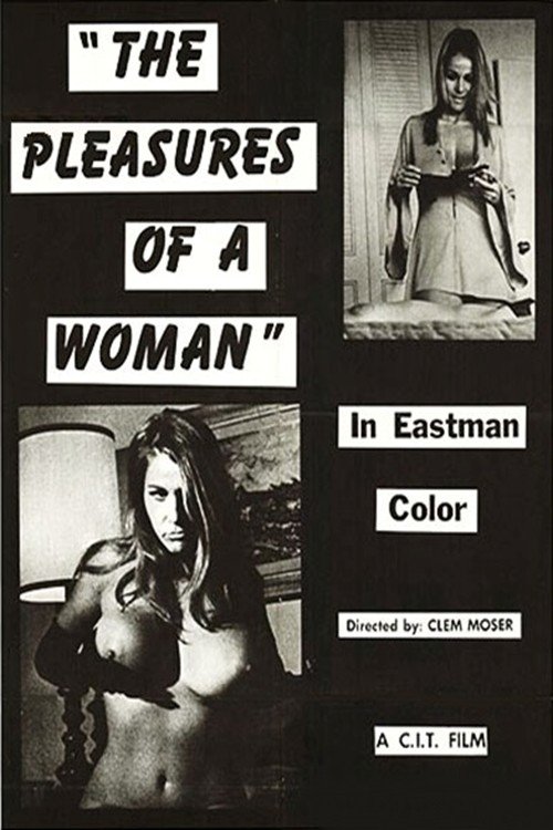 The Pleasures of a Woman