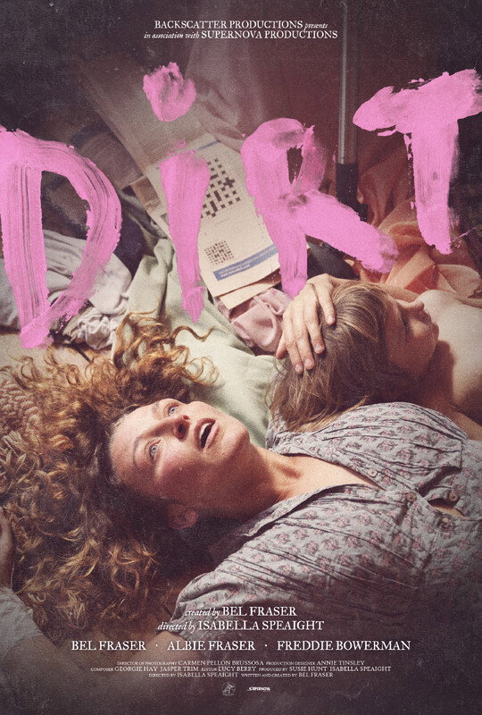 Dirt (2026) - Isabella Speaight Credit Poster