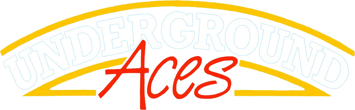 Underground Aces