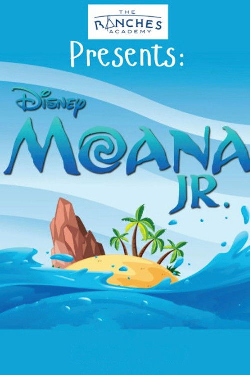 Moana Jr: The Ranches Academy School Performance (2026)