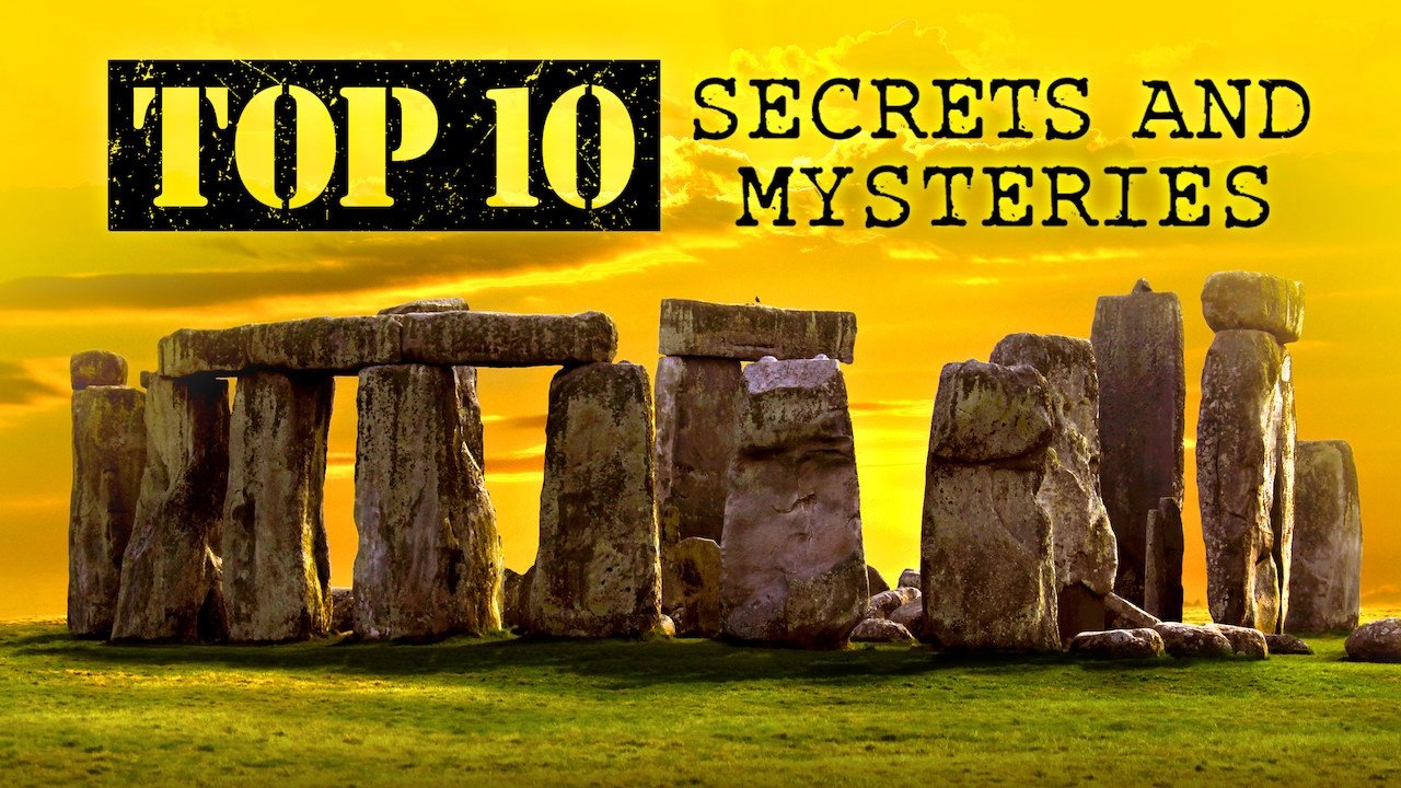 Top 10: Secrets and Mysteries