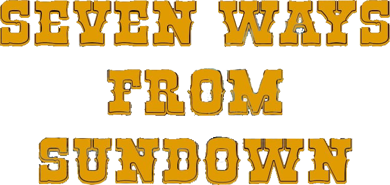 Seven Ways from Sundown