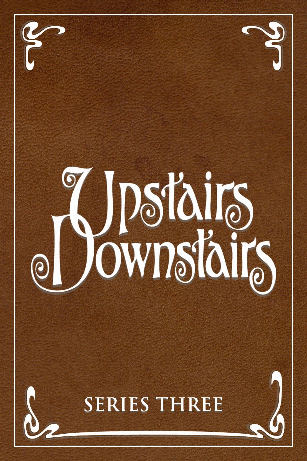Upstairs, Downstairs - Season 3
