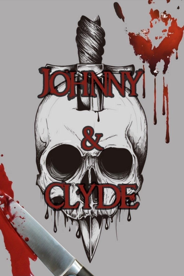 Johnny & Clyde Movie poster