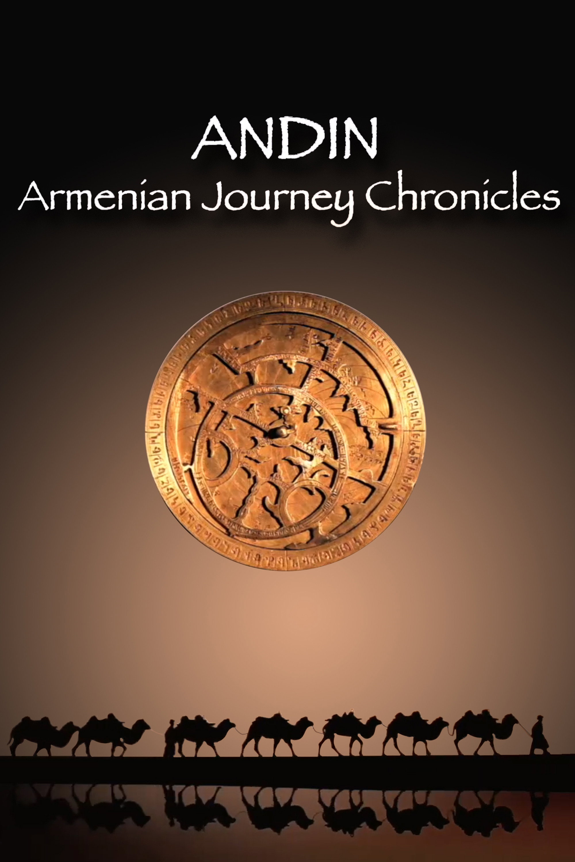 Andin: Armenian Journey Chronicles