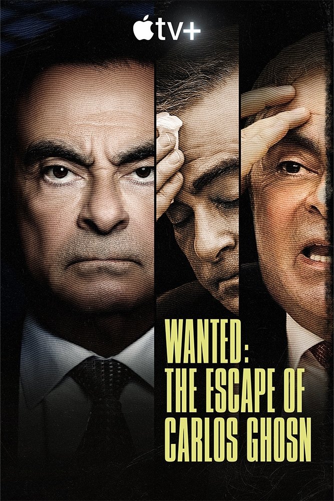 A+ - Wanted: The Escape of Carlos Ghosn