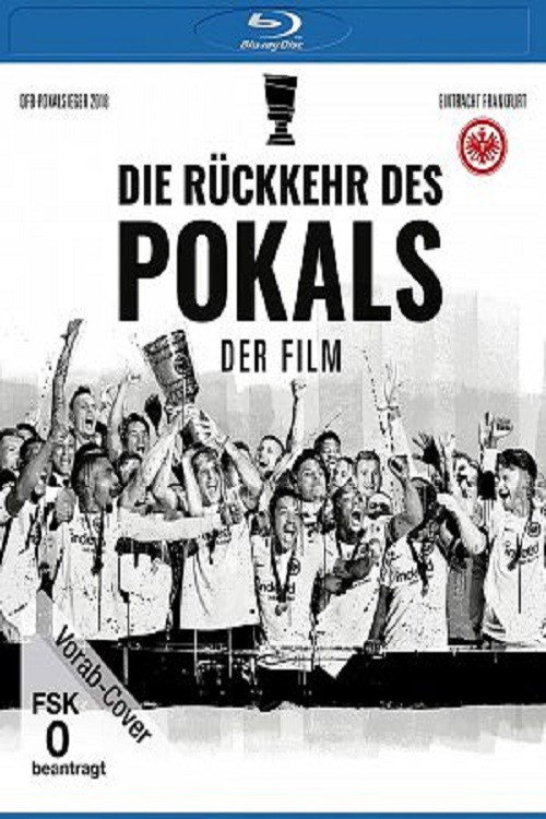 Die Rückkehr des Pokals - Der Film