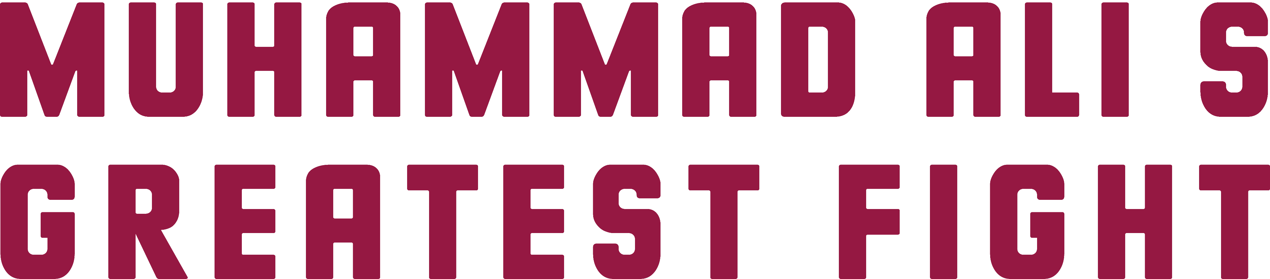 Muhammad Ali's Greatest Fight Logo