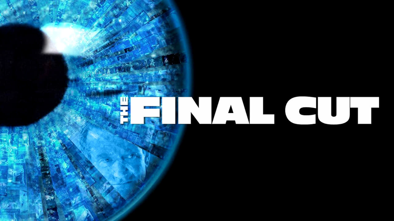 The Final Cut (2004)