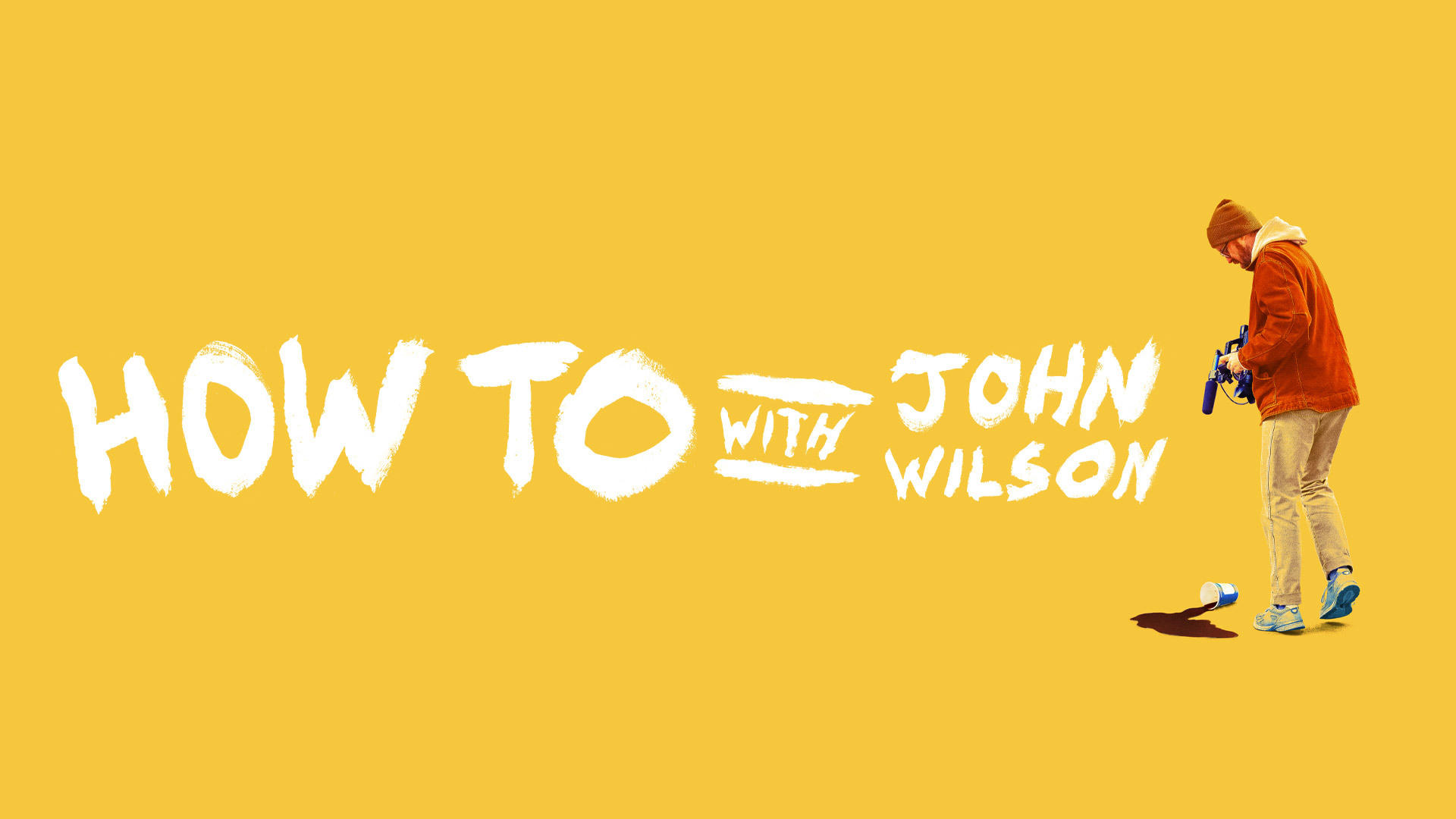 How To with John Wilson