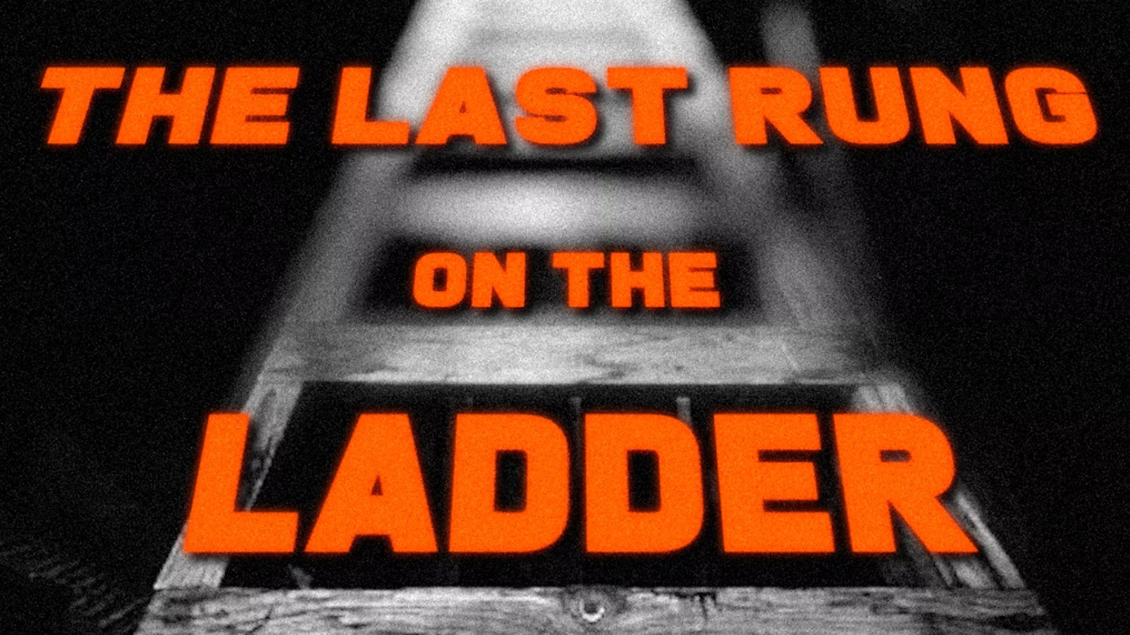 Imagem do Filme Last Rung On The Ladder