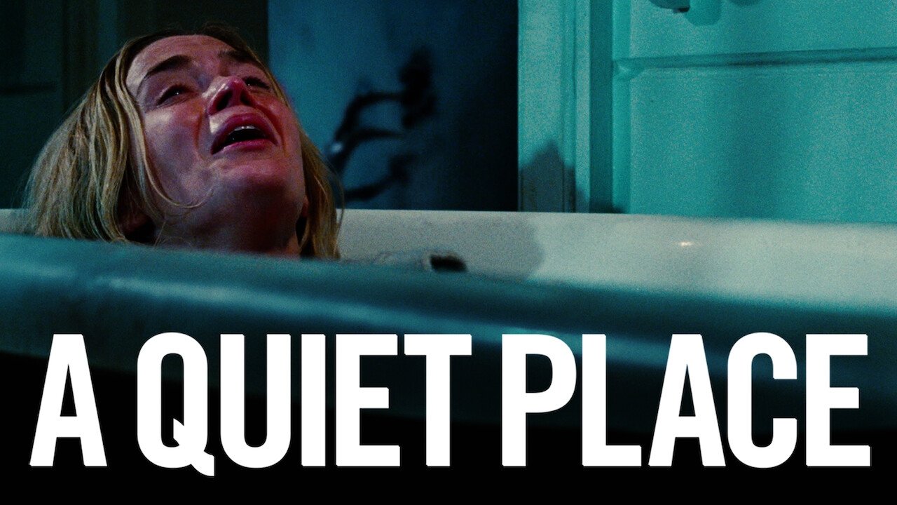 A Quiet Place (2018)