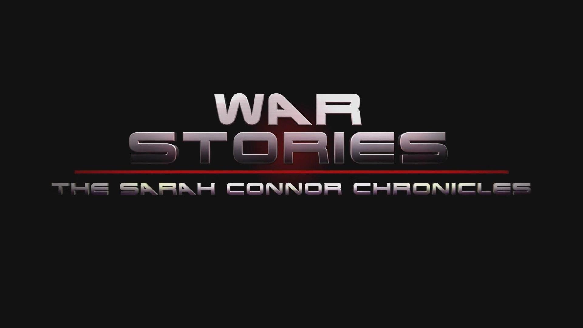 Thumbnail for War Stories: The Sarah Connor Chronicles Season 0 Episode 22