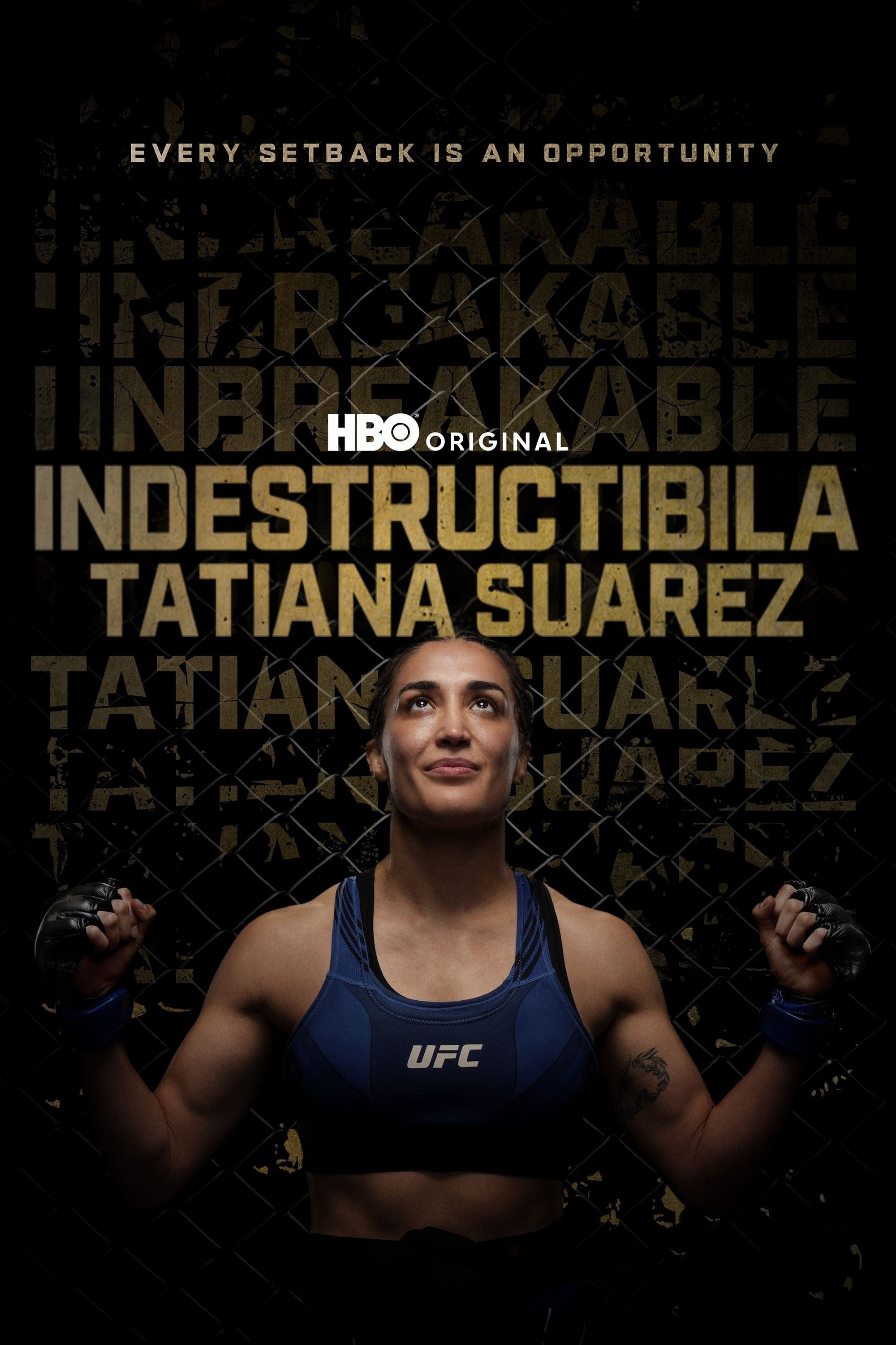 The Unbreakable Tatiana Suarez