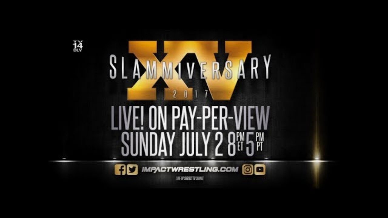 IMPACT Wrestling: Slammiversary XV (2017)