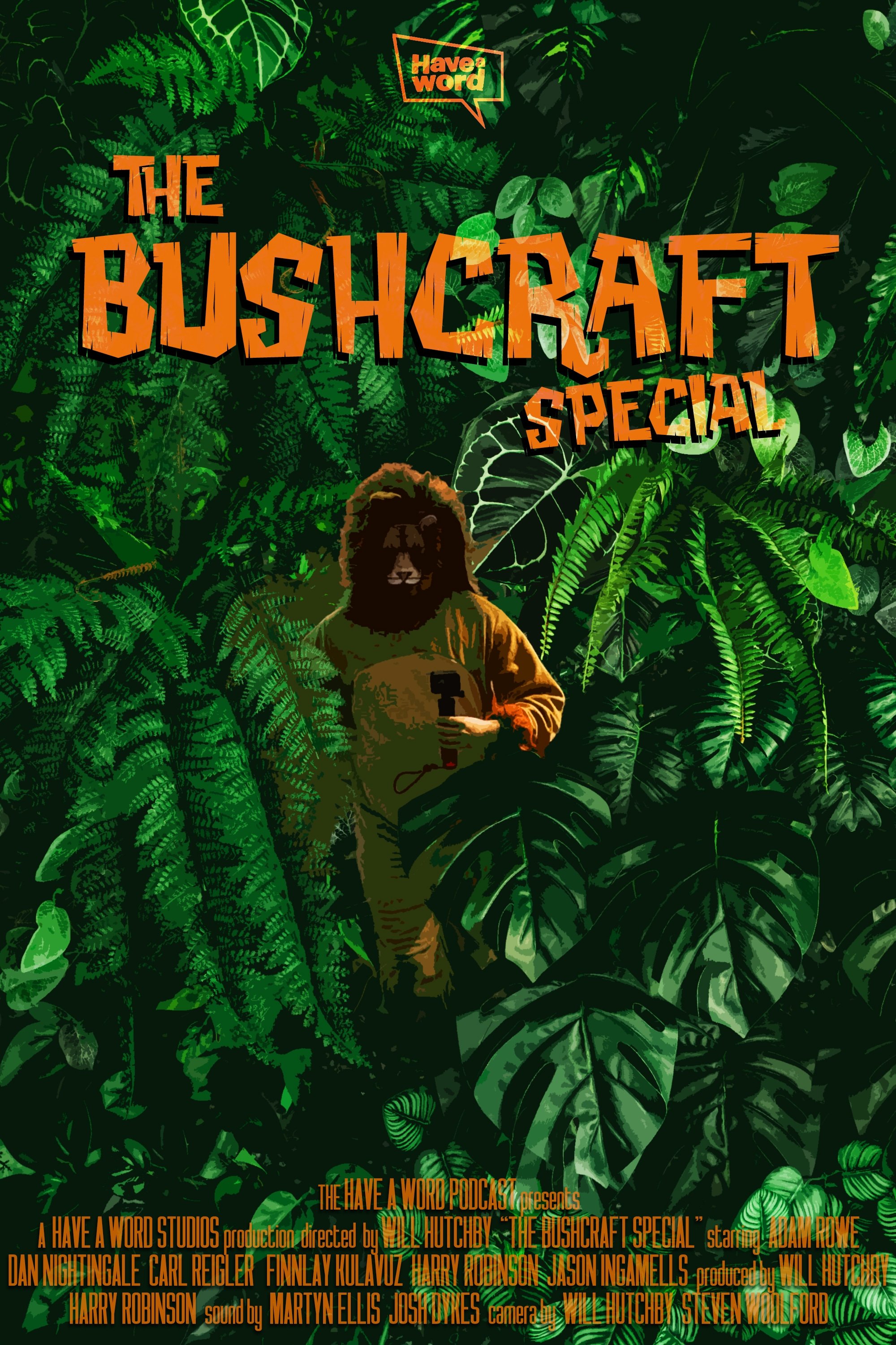 Have A Word: The Bushcraft Special Have A Word: The Bushcraft Special