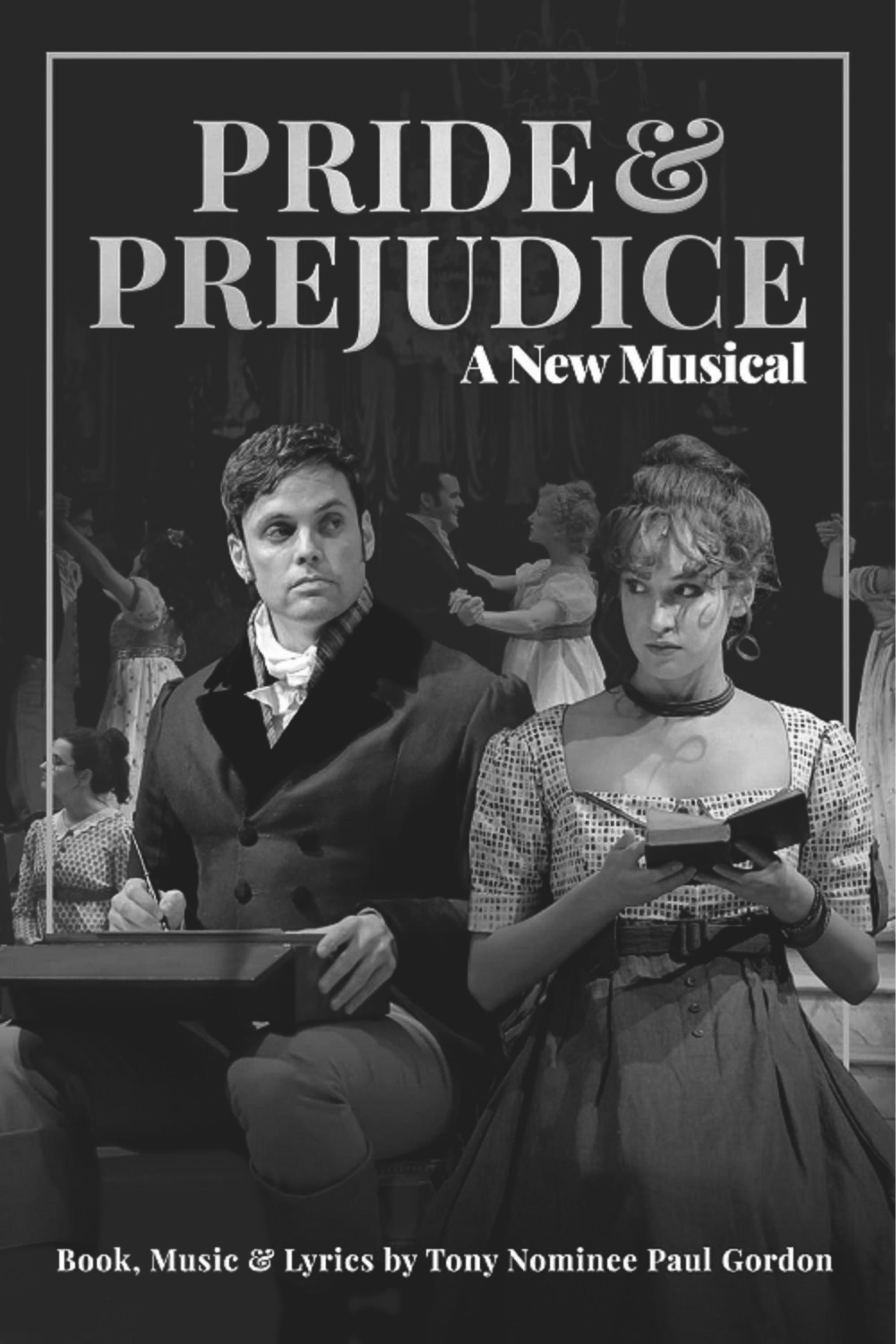 Pride and Prejudice: A New Musical