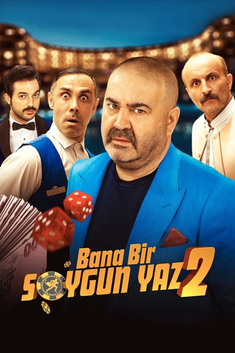 Affiche du film Bana Bir Soygun Yaz 2 139963