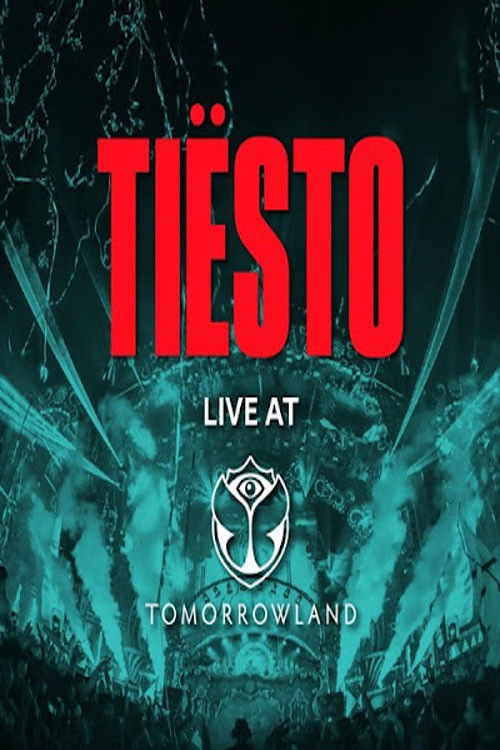 Tiësto Live at Tomorrowland