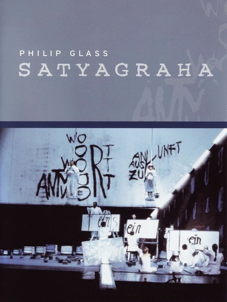 Philip Glass: Satyagraha