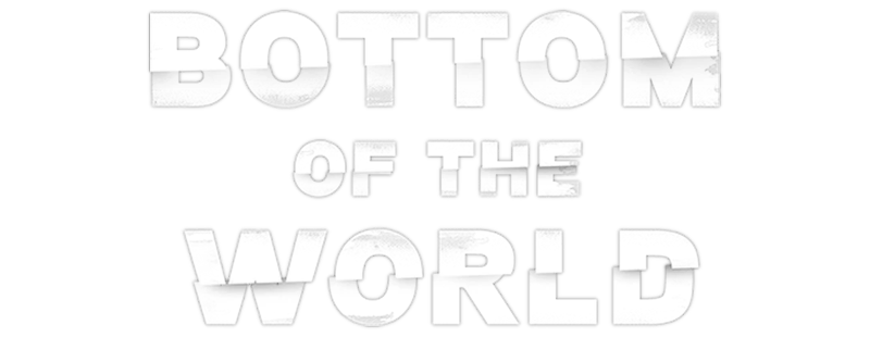 Bottom of the World