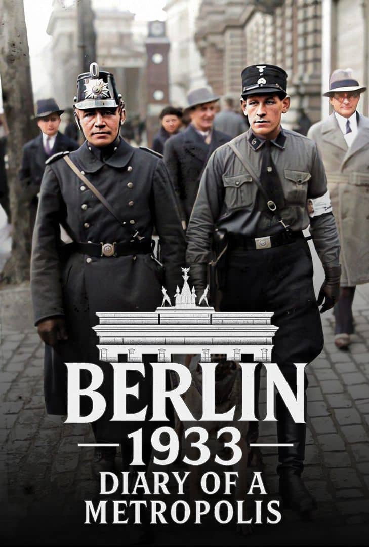 Berlin 1933 – Diary of a Metropolis Poster