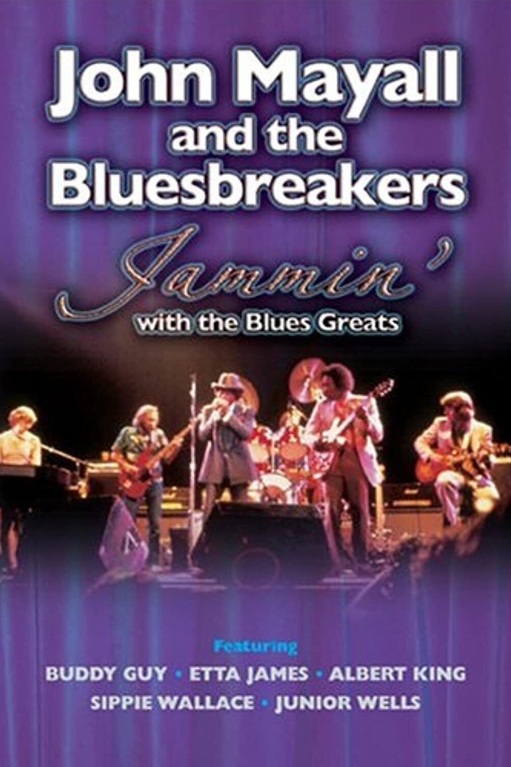 John Mayall & The Bluesbreakers - Jammin' with the Blues Greats