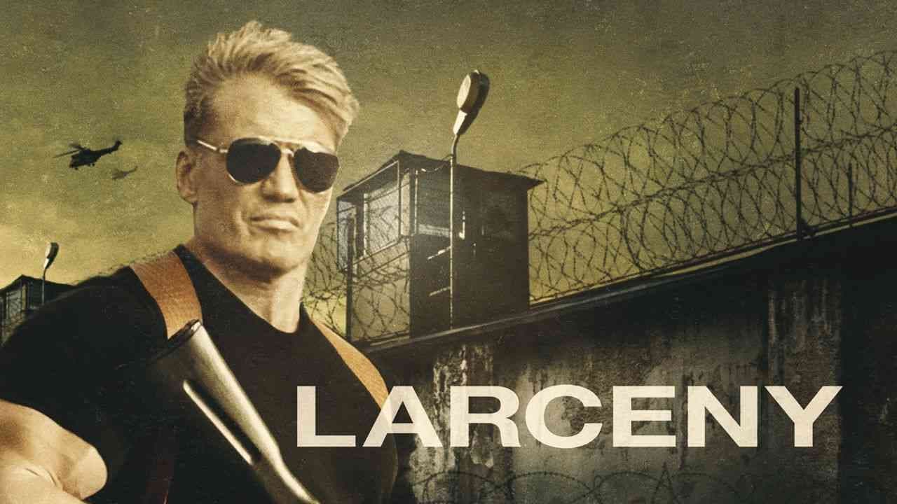 Larceny (2017)