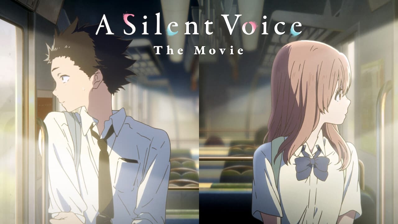 Koe no Katachi – A Silent Voice (2016)