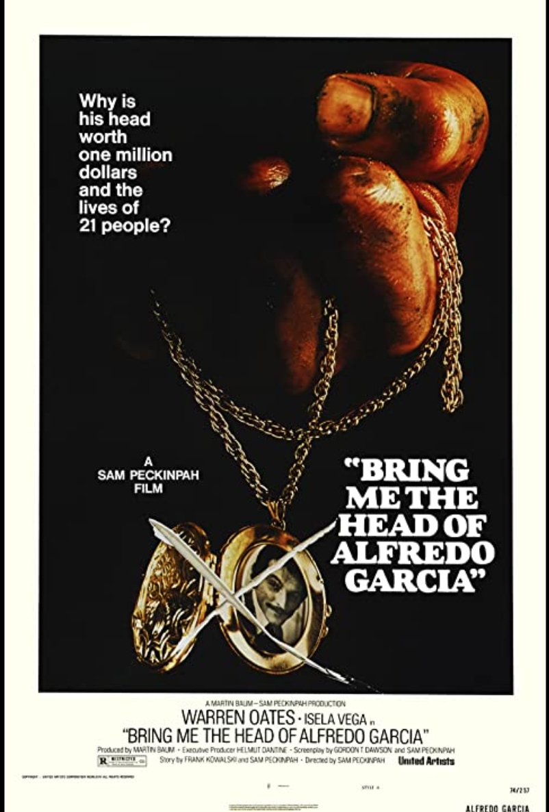 Bring Me the Head of Alfredo Garcia